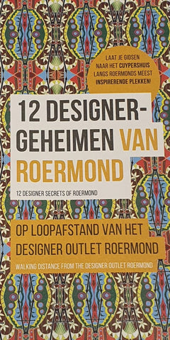 12 Designergeheimen van Roermond