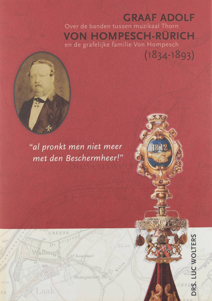 Graaf Adolf van HompeschRürich boek Hart van Limburg